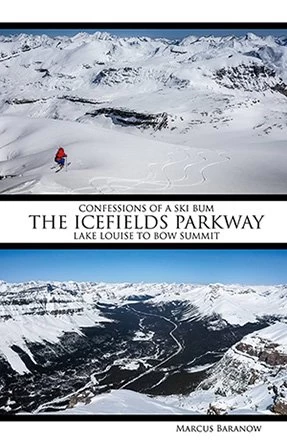 Confessions Of A Ski Bum: Icefields Parkway 1 Confessions Of A Ski Bum: Icefields Parkway
