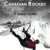 Winter Cragging In The Canadian Rockies